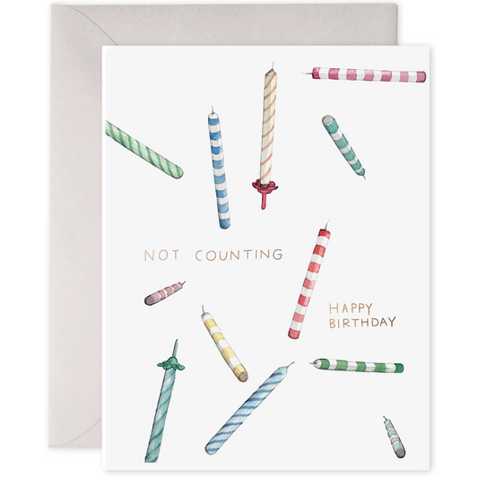 Not Counting Candles | Birthday Greeting Card: 4.25 X 5.5 INCHES