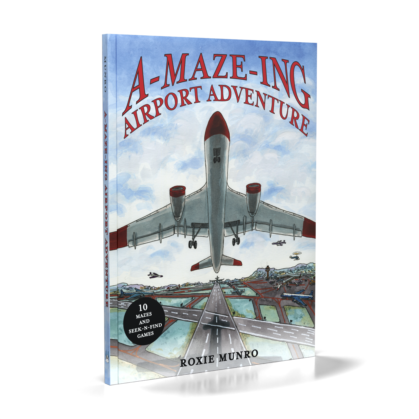 Amazing Airport Adventure: 10 Mazes and Seek-N-Find Games