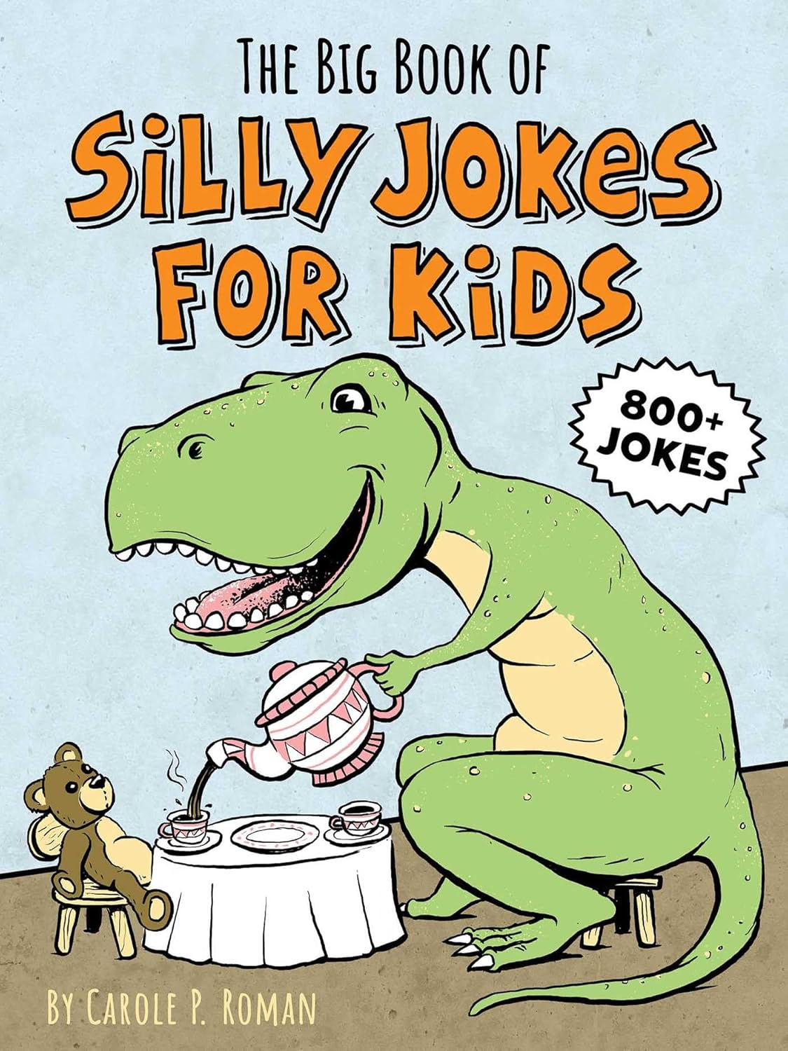 Big Book of Silly Jokes for Kids