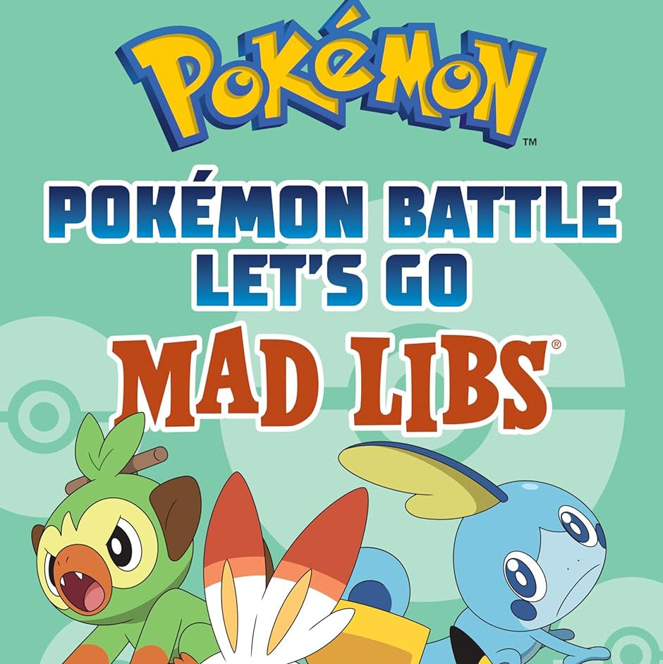 Pokémon Battle Let's Go Mad Libs: World's Greatest Word Game