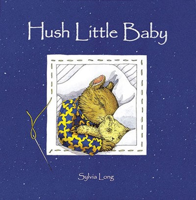 Hush Little Baby Lullaby Board Book