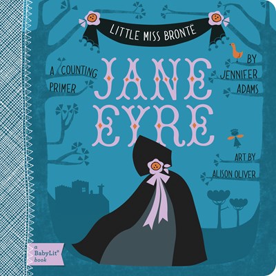 Jane Eyre: A Baby Lit Counting Primer