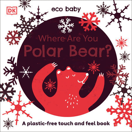 Where Are You Polar Bear? -Eco Baby