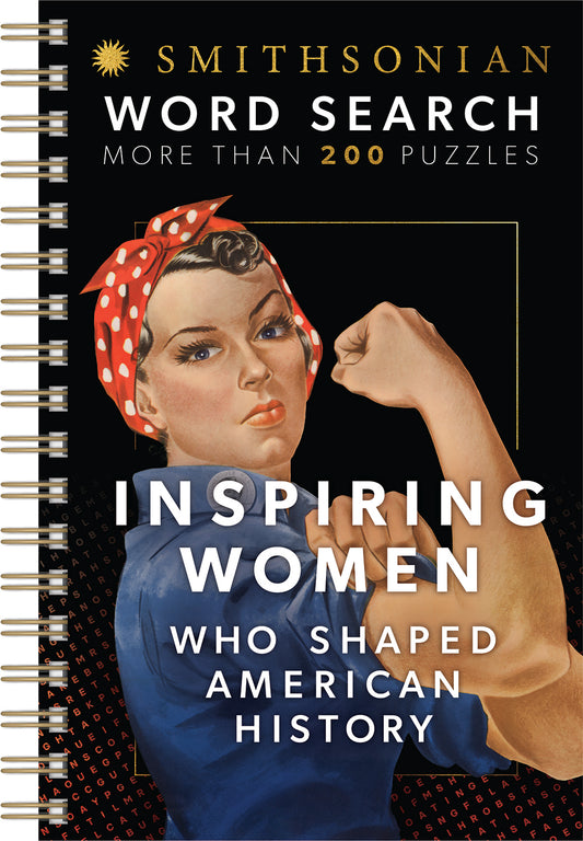 Inspiring Women Who Shaped American History