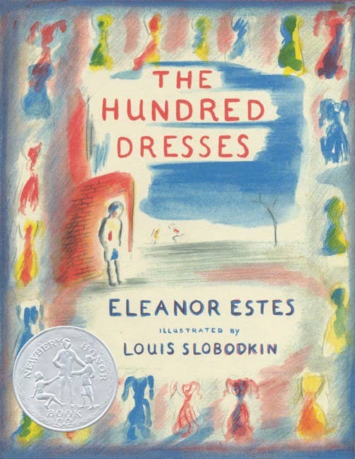 Hundred Dresses, The : Eleanor Estes