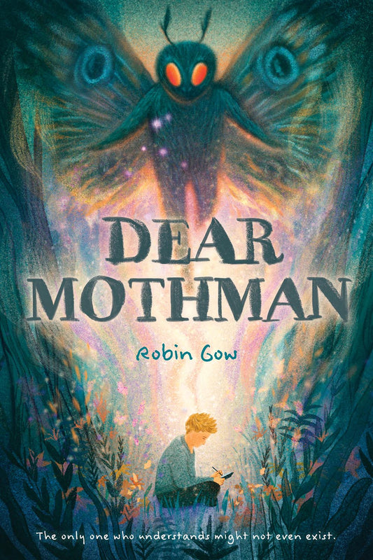 Dear Mothman: A Novel