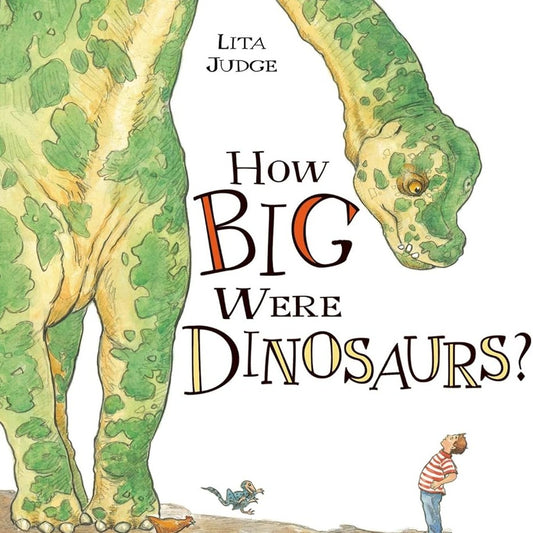 How Big Were Dinosaurs