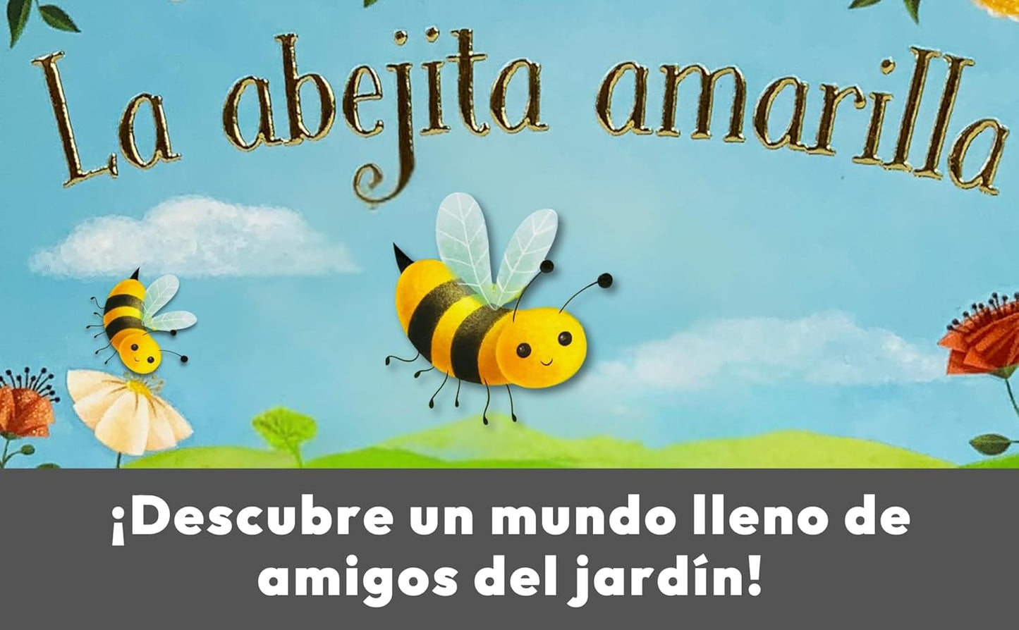 La abejita amarilla/ Little Yellow Bee (Chunky Lift-a-flap Board Book) (Spanish Edition)