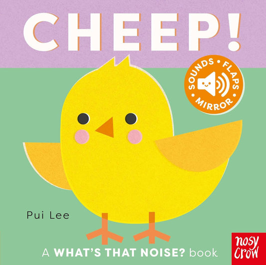 What's That Noise? Cheep! Board Book