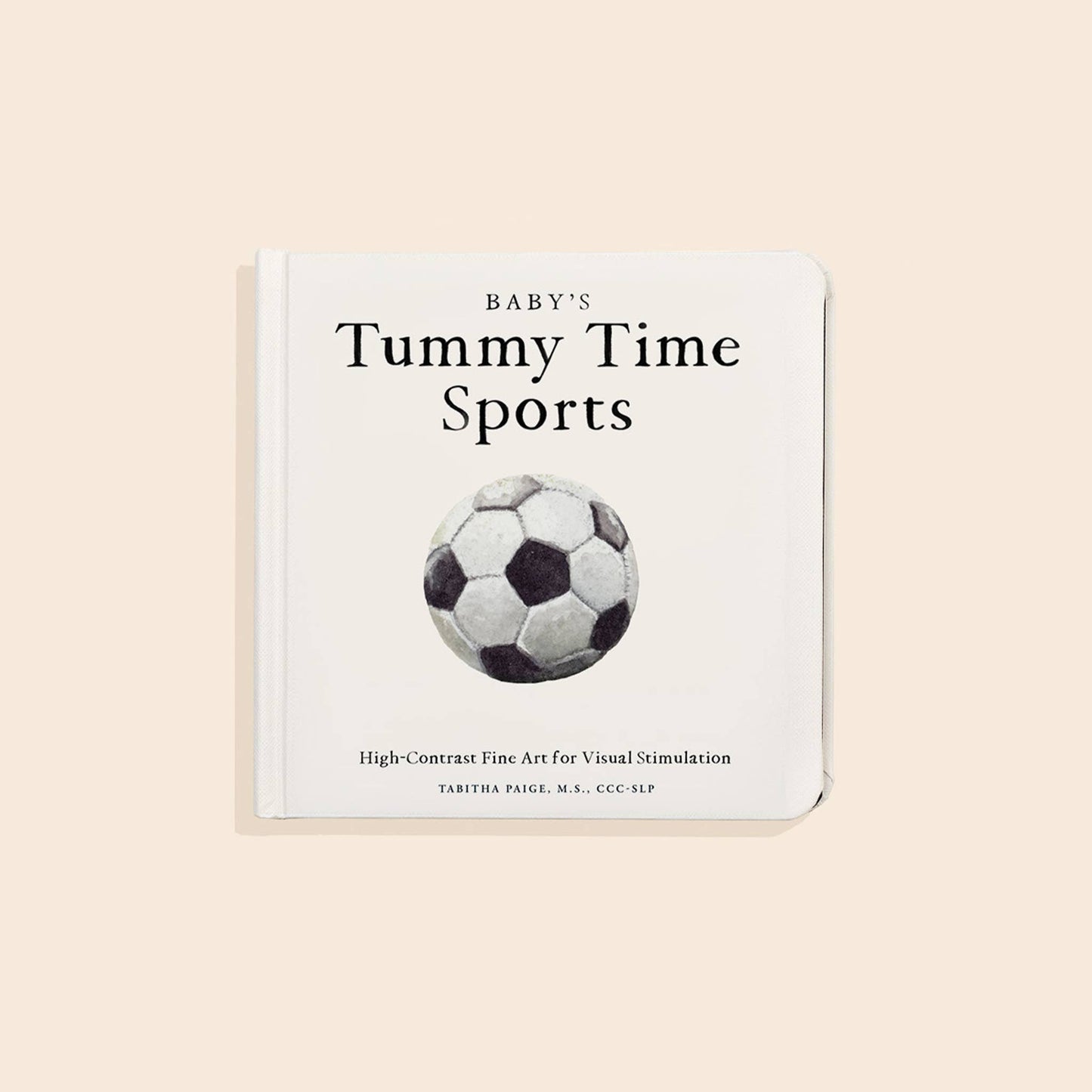 Baby's Tummy Time Sports: A Sports Board Book for Babies
