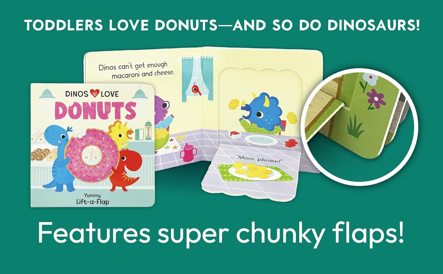 Dinos Love Donuts - A Foodie Lift-a-Flap Board Book