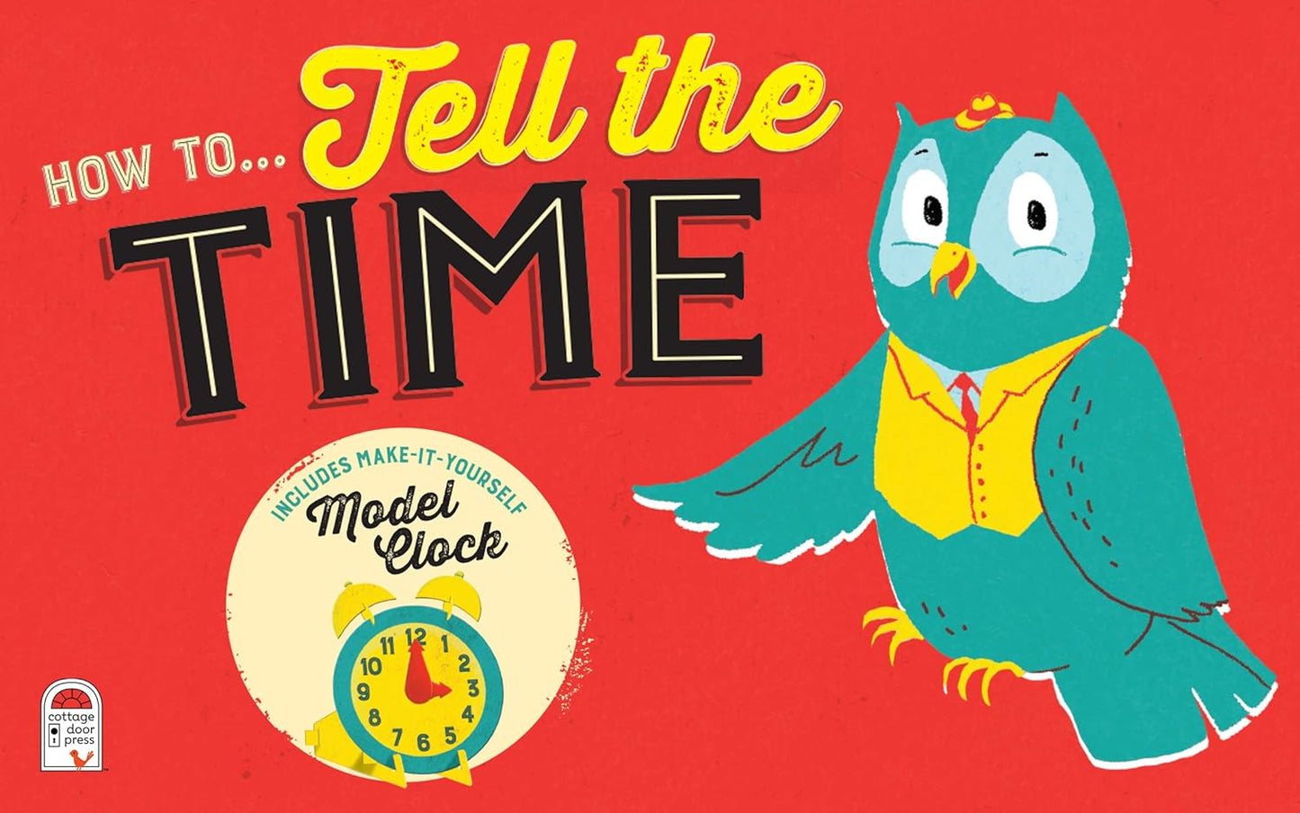 How to Tell Time Board Book