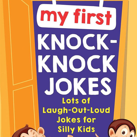 My First Knock-Knock Jokes