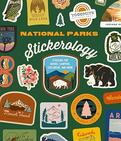 National Parks Stickerology: Stickers for Hikers, Campers, Explorers, and More
