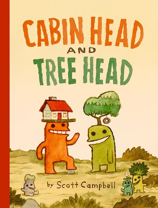 Cabin Head and Tree Head (Cabin Head and Tree Head, Book #1