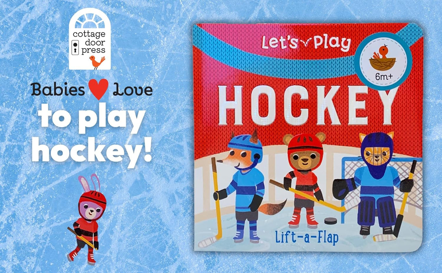 Let's Play Hockey! A Lift-a-Flap Board Book for Babies and Toddlers