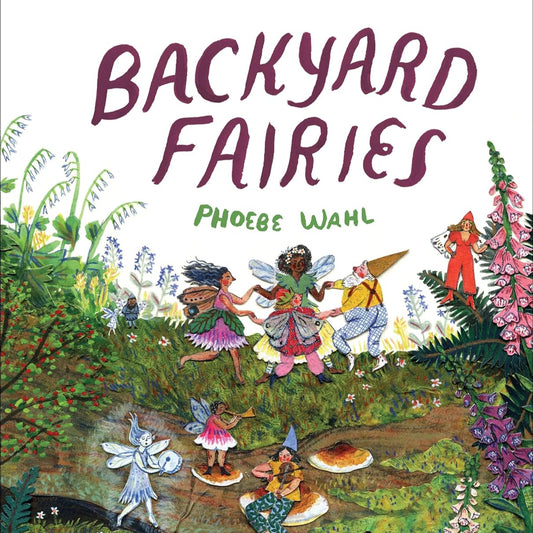 Backyard Fairies