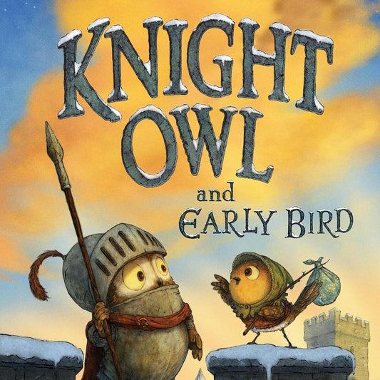 Knight Owl and Early Bird