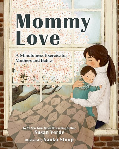 Mommy Love: A Mindfulness Exercise