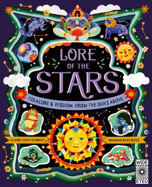 Lore of the Stars:  Folklore and Wisdom from the Skies Above