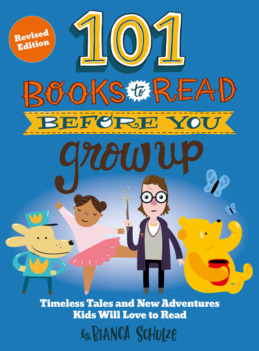 101 Books to Read Before You Grow Up