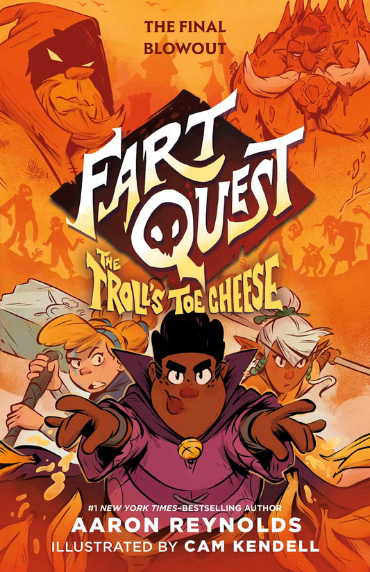 Fart Quest: The Troll's Toe Cheese  - Book Four
