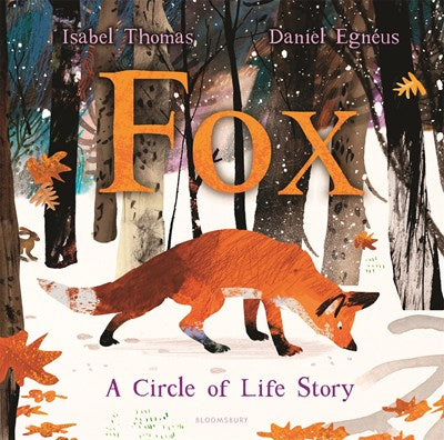 Fox - A Circle of Life Story