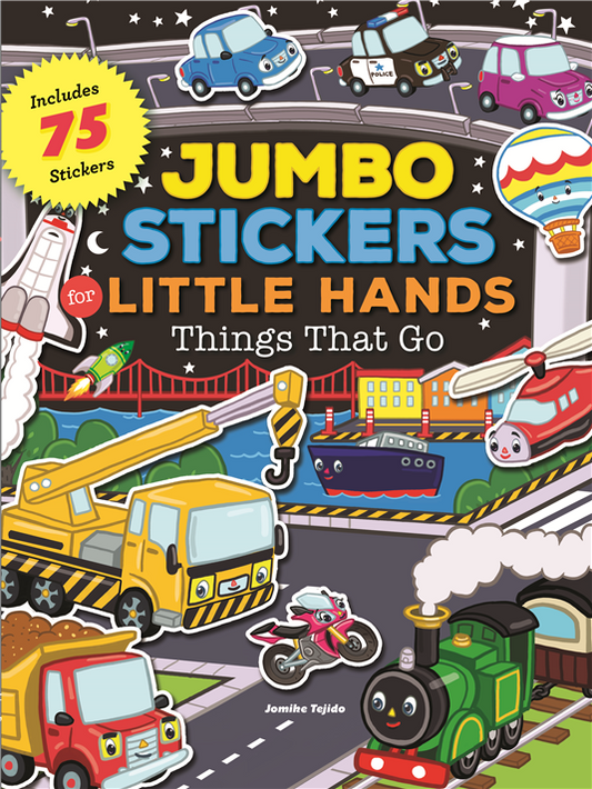Jumbo Stickers for Little Hands: Things That Go