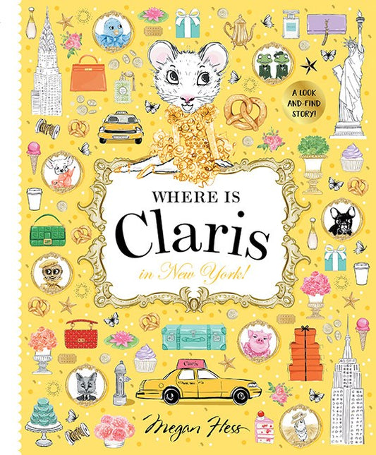 Where is Claris? In New York: A Look and Find Book