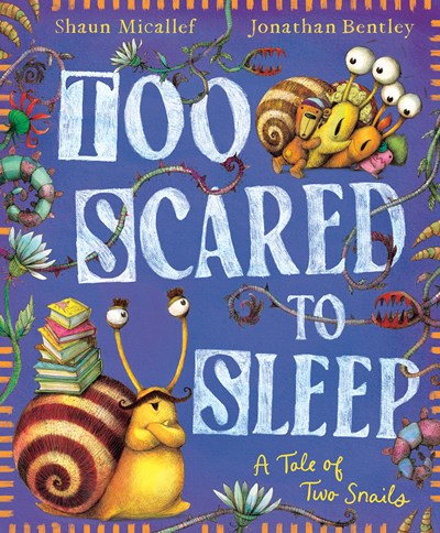 Too Scared to Sleep