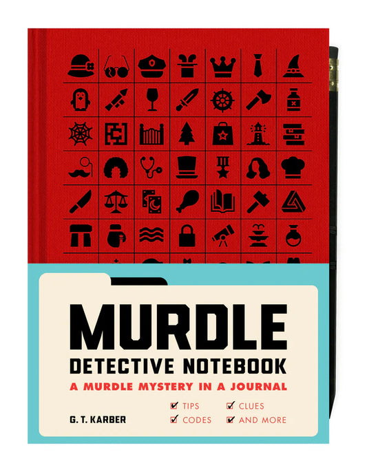 Murdle Detective Notebook A Murdle Mystery in a Journal—with Tips, Codes, Clues, and More