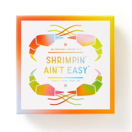 Shrimpin Ain't Easy Origami Set