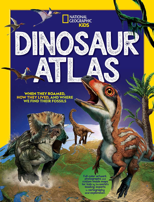 Nat Geo Dinosaur Atlas