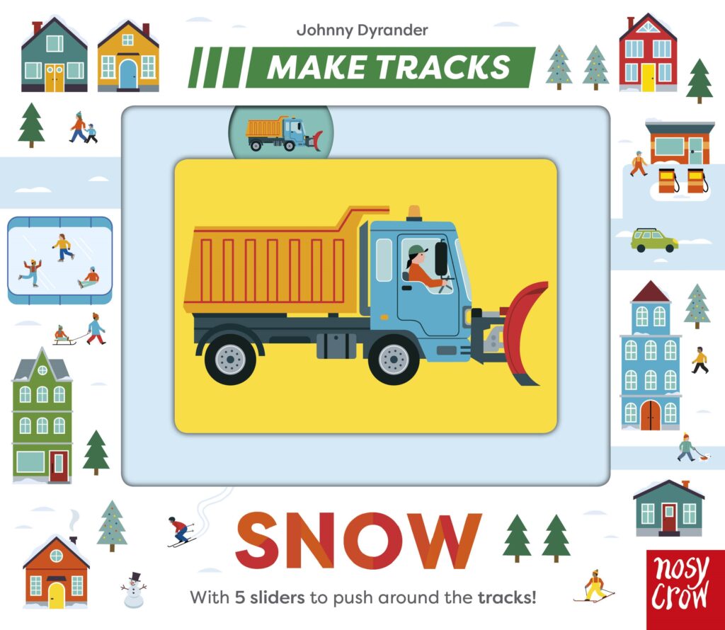 Make Tracks: Snow Board Book