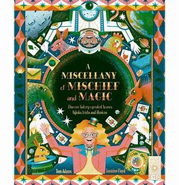 A Miscellany of Mischief and Magic