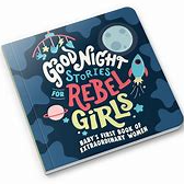 Goodnight Stories for Rebel Girls