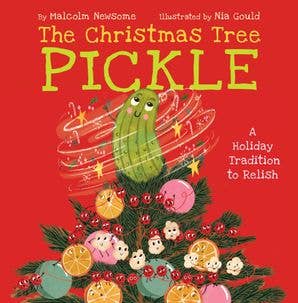 Christmas Tree Pickle, The: Malcolm Newsome