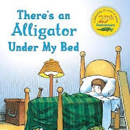 There's An Alligator Under My Bed